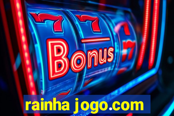 rainha jogo.com